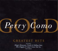 Perry Como Gold. Greatest Hits